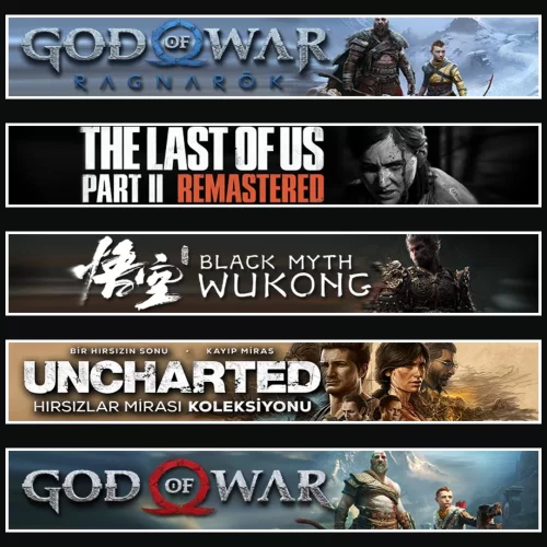 Ragnarök +TLOU2 +Wukong +UNC. +GOW